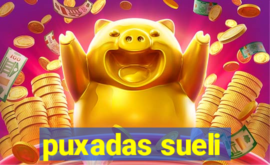 puxadas sueli